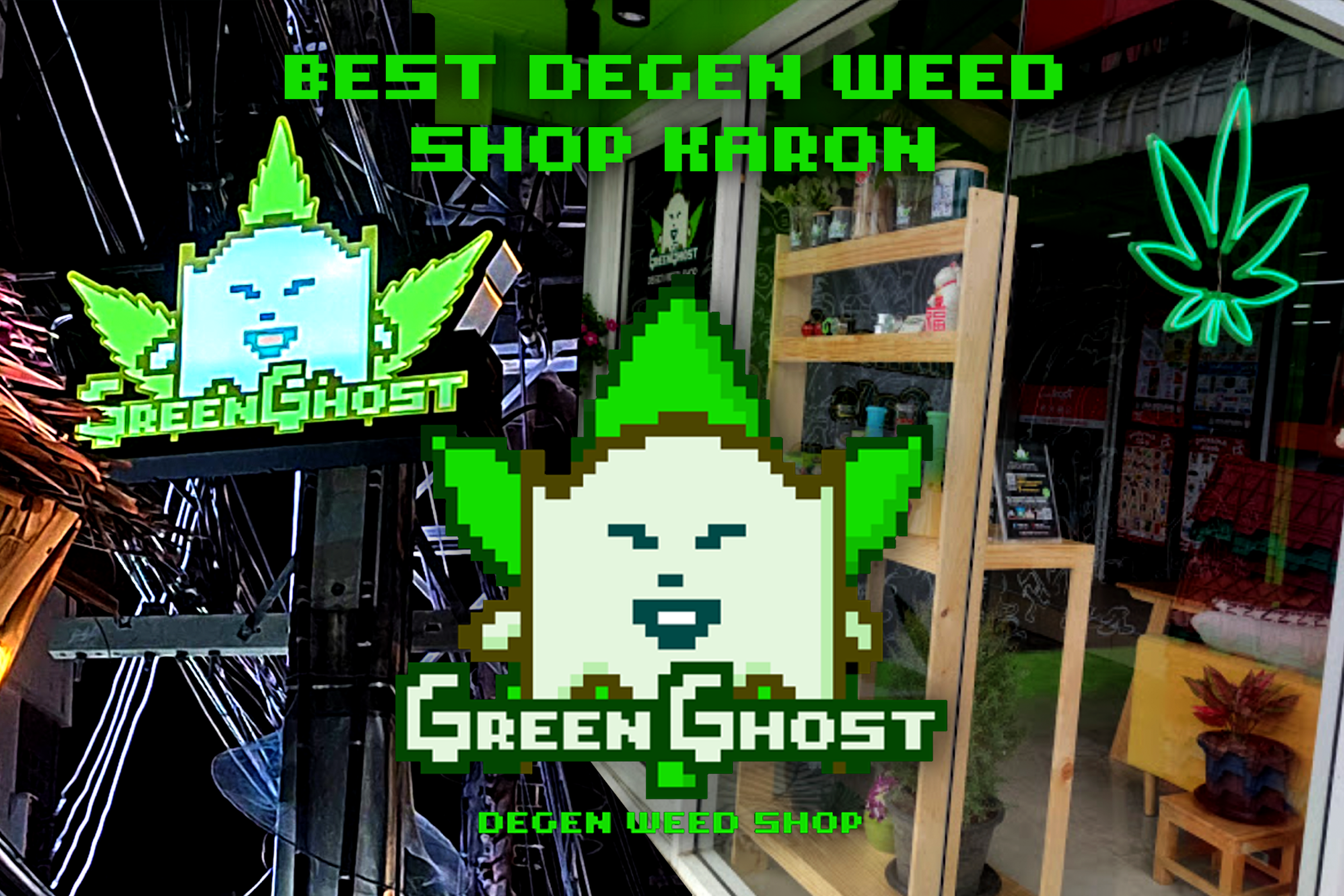 Green Ghost 🌿👻 Best Degen Weed Shop Karon